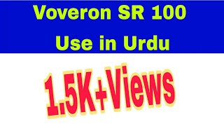 Voveron SR 100 use in urdu  technical and medical information Voveran SR kis bimari ki hai [upl. by Aixela971]