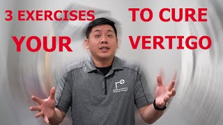 THREE Best Exercises To RELIEVE Your Vertigo  Physical Therapist Explains [upl. by Darline]