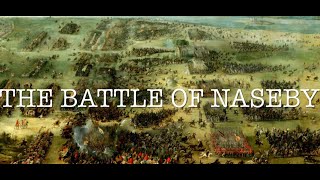 The Battle of Naseby 1645 [upl. by Balf]