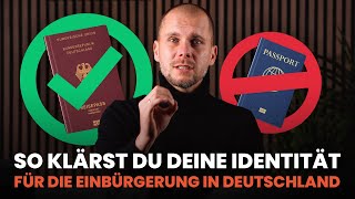 Identitätsklärung zur Einbürgerung in Deutschland [upl. by Nirrok702]