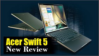 The Best Performance Laptop Acer Swift 5 [upl. by Enelak]