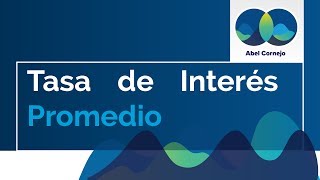 Tasa de interés Promedio [upl. by Stutzman]