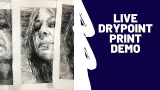 Drypoint Printmaking  Live Class Demo of the printing process [upl. by Werdna]