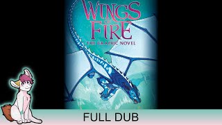 Wings of Fire Graphic Novel Dub Book 2 Full Movie [upl. by Faustine522]