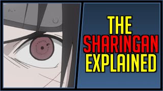 Explaining the Sharingan [upl. by Ellehsat]