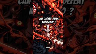 Can Gyomei Defeat KOKUSHIBO   Demons Slayer Explained  shorts demonslayer [upl. by Rinaldo565]