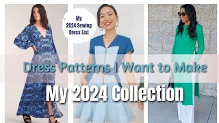 Dress Patterns I Want to Make  2024 Sewing Plans [upl. by Neddra]