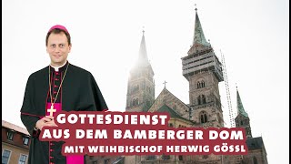 24 Februar Gottesdienst zum Kunigundenfest [upl. by Anees94]