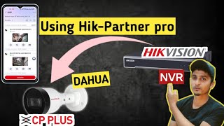 How to Add DahuaCp Plus IP Camera in Hikvision NVRDVR Using HikPartner Pro Application [upl. by Frasco]