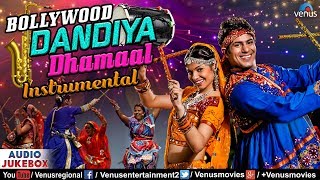 Bollywood Dandiya Dhamaal  Instrumental  Non Stop Disco Dandiya Songs  Bollywood Garba Songs 2017 [upl. by Assen]