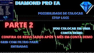 ATUALIZAÇÃO DO ROBÔ DIAMOND PRO EA  FOREX [upl. by Eisle]