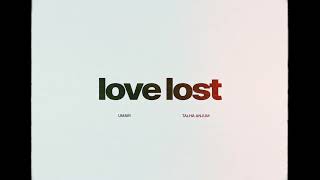 Umair Talha Anjum  love lost Official Audio [upl. by Emmie896]