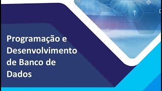 Portfólio  Programação e Desenvolvimento de Banco de Dados UnoparAnhanguera [upl. by Ruford420]