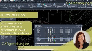 AutoCAD Tipp Layer automatisch im Layout gefroren auch nachträglich [upl. by Netta]