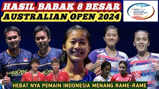 Menang Berjamaah Hasil Semua Sektor 8 Besar Badminton Australian Open 2024 Hari Ini [upl. by Aikahs]