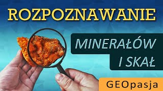 Rozpoznawanie minerałów i skał  wstęp [upl. by Okoyk]