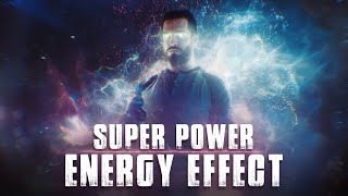 Super Power Energy Effect VFX Tutorial [upl. by Olegnalehcim870]