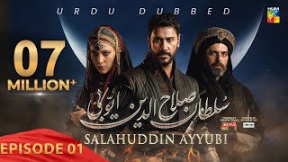 Sultan Salahuddin Ayyubi  Urdu Dubbed   Ep 01  06 May 2024  Sponsored By Mezan amp Lahore Fans [upl. by Rilda430]