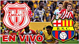 TÉCNICO UNIVERSITARIO VS BARCELONA SC EN VIVO HOY TÉCNICO UNIVERSITARIO VS BARCELONA SC JORNADA 14 [upl. by Ulphi]