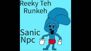 REEKY TH RUNKEH MEME NEXTBOT THEME SONG [upl. by Ashlan]