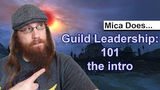 MMO Guild Leadership 101 the introduction [upl. by Anastos371]