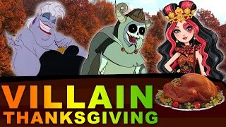 Disney Evil Villains amp Their Favorite Thanksgiving Food  Ursula Lizzie Hearts Lich amp More [upl. by Tengler]