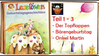 Geburtstagsgeschichten Folge 13  Der Topflappen  Hörbuch Kindergeschichte Deutsch [upl. by Corena561]