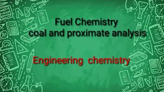 Fuel chemistrycoal and proximate analysisHarshit jain [upl. by Nesyt963]