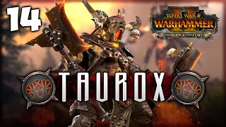 BREAKING BONES Total War Warhammer 2  Taurox the Brass Bull Vortex Campaign 14 [upl. by Clotilda]