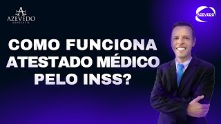 COMO FUNCIONA ATESTADO MÉDICO PELO INSS para Conseguir o Auxilio Doença B31 e B91 Tudo a distancia [upl. by Celka]