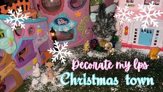 Decorate my lps town for CHRISTMAS [upl. by Anomor388]