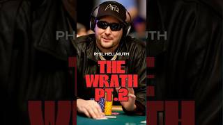 The Wrath of Phil Hellmuth Pt2 poker holdem [upl. by Adihaj]