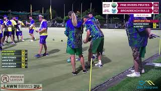 2024 quotLawn Bowls 2Uquot Premier League Qld  Finals Series [upl. by Gigi183]