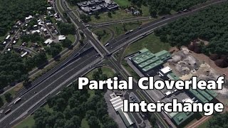 Partial Cloverleaf Interchange Build [upl. by Oicangi]