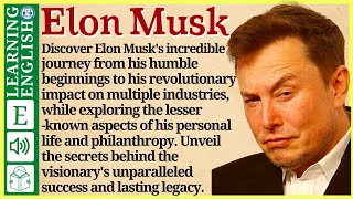 Learn English through Story ⭐ Level 3 – Elon Musk – Graded Reader  WooEnglish [upl. by Arahk]