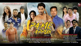 PAME APPUN LEKODA NEW MISING OFFICIAL FULL MOVIE 🎥 2024 A FILM BY SATYAJIT MORANG MISING FILMS [upl. by Rihaz]