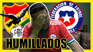 CHILE vs BOLIVIA 1 2  eliminatorias 2026 reaccion a derrota de CHILE [upl. by Yrrot29]