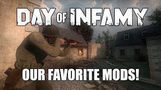 Some of our Favorite Day of Infamy Mods [upl. by Ecnaralc333]