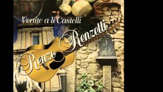 Renzo Renzetti  Venite a li castelli [upl. by Htebi]