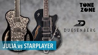 Duesenberg Julia vs Starplayer TV  Tone Zone [upl. by Eemia]