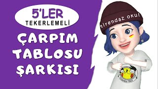 ÇARPIM TABLOSU 5LER ŞARKISI  KOLAY EZBERLEME  TEKERLEME  ANİMASYON [upl. by Assenat]