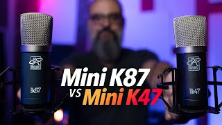 Small Mics HUGE Value  Roswell Mini K47 vs Mini K87 [upl. by Jill587]