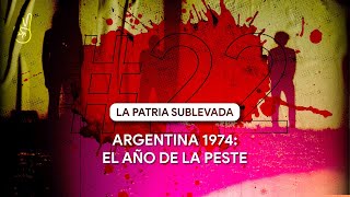 Argentina 1974 el año de la peste [upl. by Yroger]