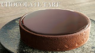 【タルトショコラ】パティシエが教える失敗しない Chocolate Tart [upl. by Hernando]