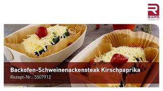 RAPS Rezepte Backofen Schweinenackensteak Kirschpaprika Nr 5507912 [upl. by Otrebilif]