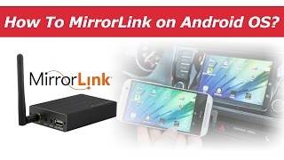 How to MirrorLink on Android Smartphone [upl. by Yrek]