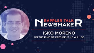 Rappler Talk Newsmaker Isko Moreno and his presidential bid [upl. by Ninehc749]