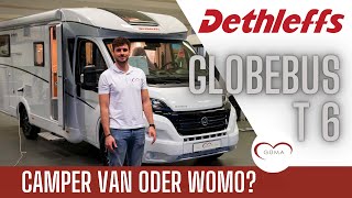 Der ideale Kompromiss  Der Dethleffs Globebus T 6  Das kompakte Wohnmobil von Dethleffs [upl. by Philemol578]