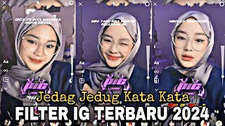 FILTER INSTAGRAM TERBARU 2024 JJ KATA KATA VIRAL PART 23  EFEK IG JJ KATA KATA [upl. by Veriee]