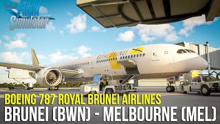 Flight Brunei to Melbourne Boeing 787 Royal Brunei  Microsoft Flight Simulator 2020 Indonesia [upl. by Oina]